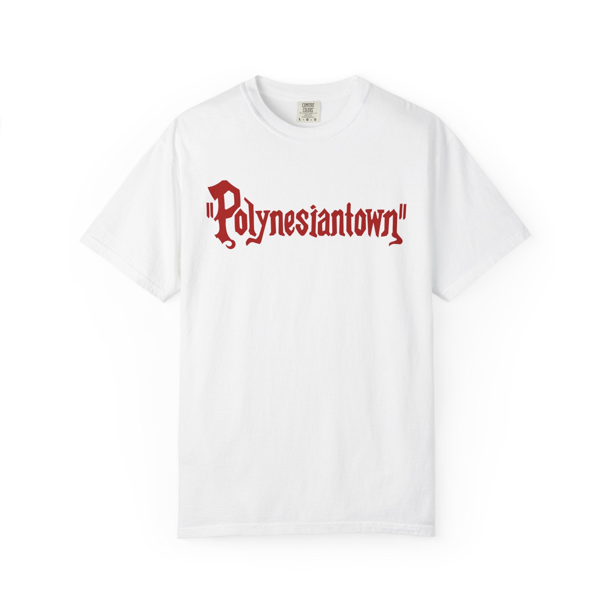 Polynesiantown SCTV Chinatown Parody Unisex Garment-Dyed T-shirt