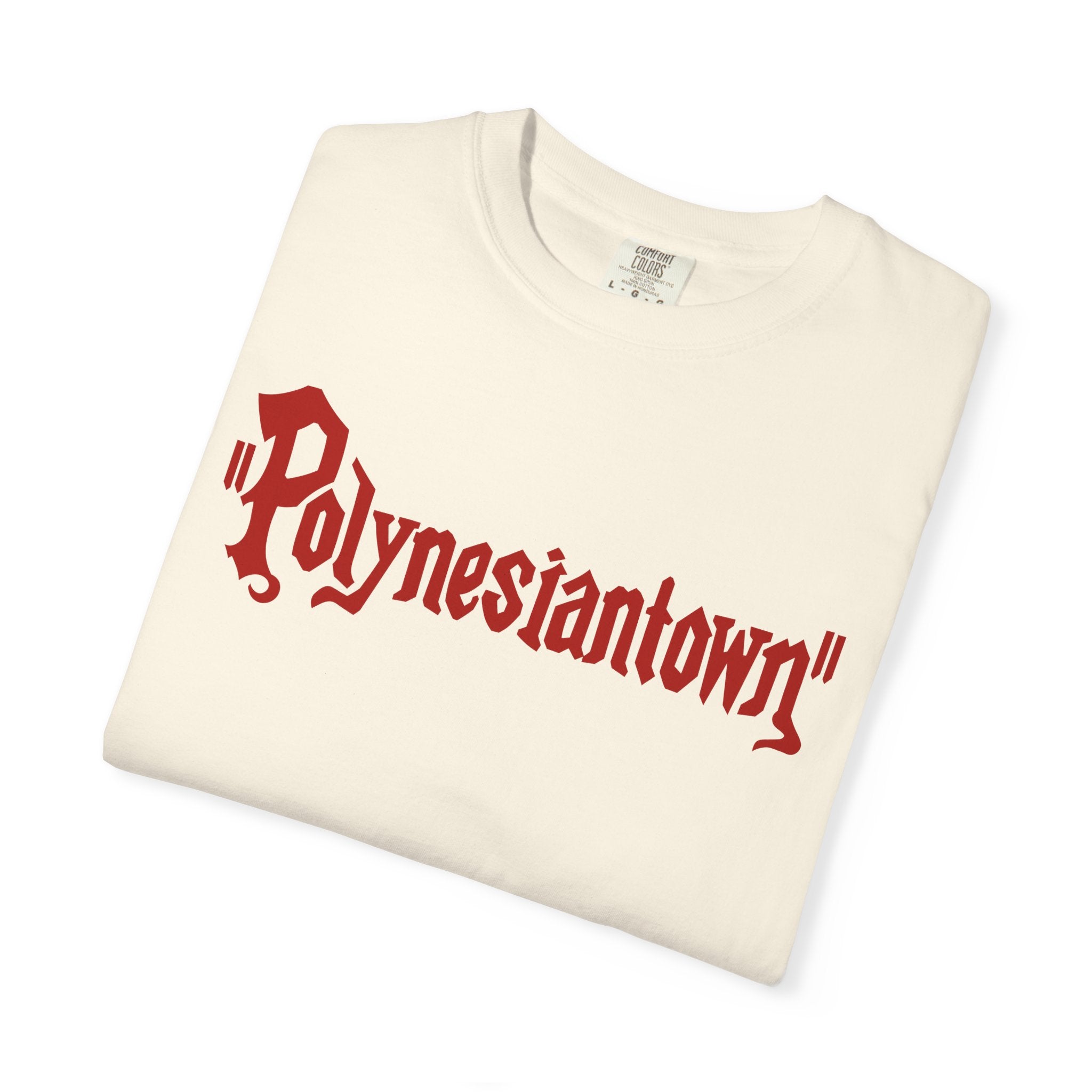 Polynesiantown SCTV Chinatown Parody Unisex Garment-Dyed T-shirt