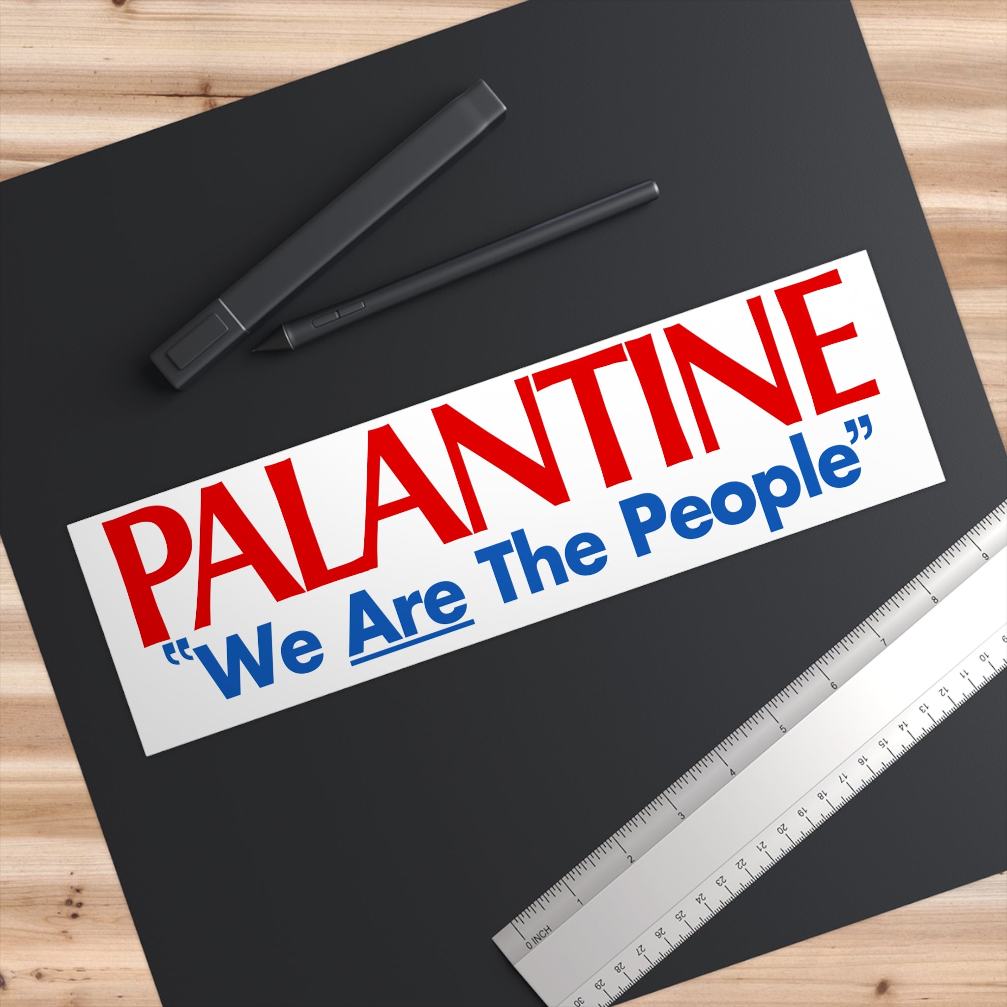Palantine "We Are The People" Taxi Driver Bumper Sticker