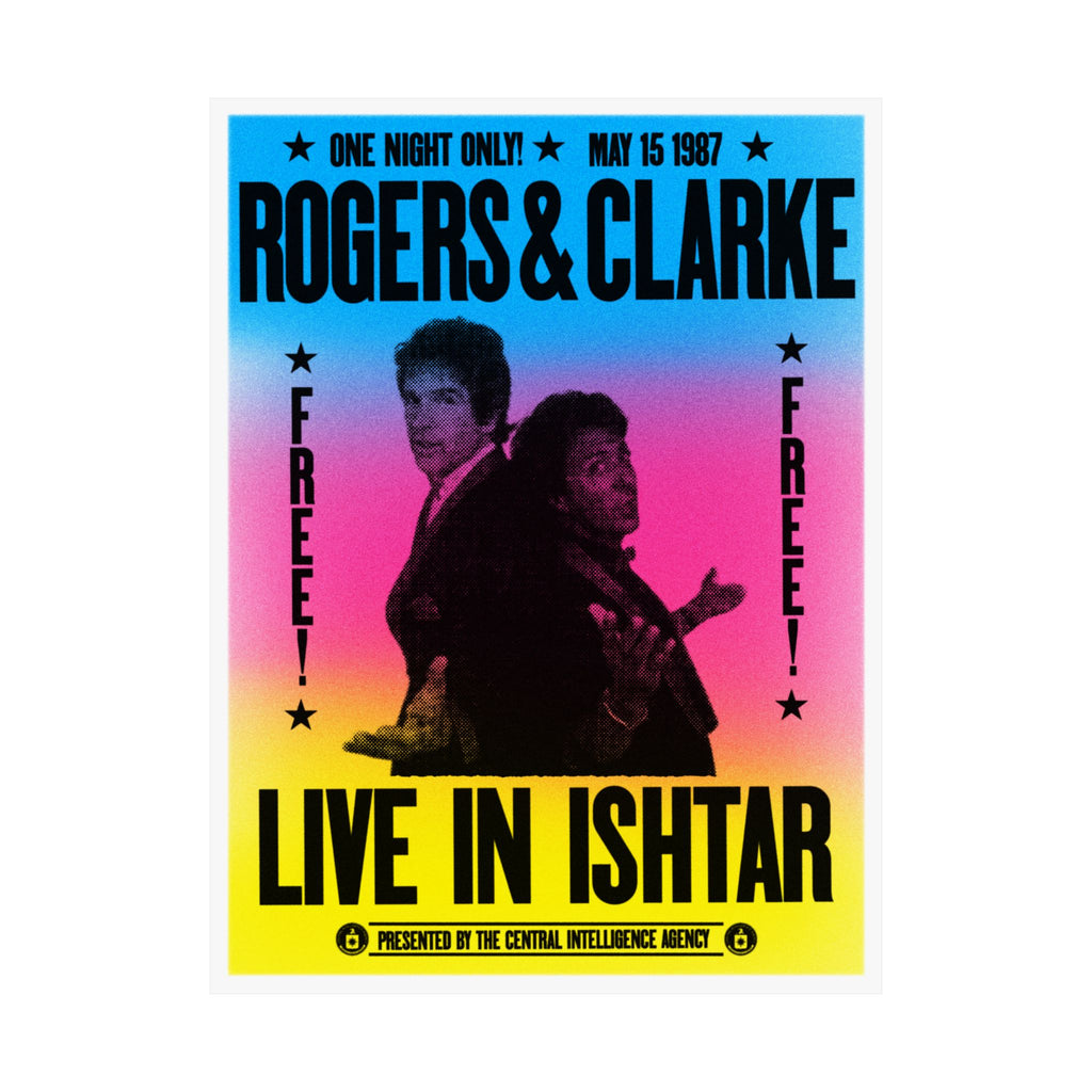 Rogers & Clarke Live in Ishtar Matte Vertical Posters