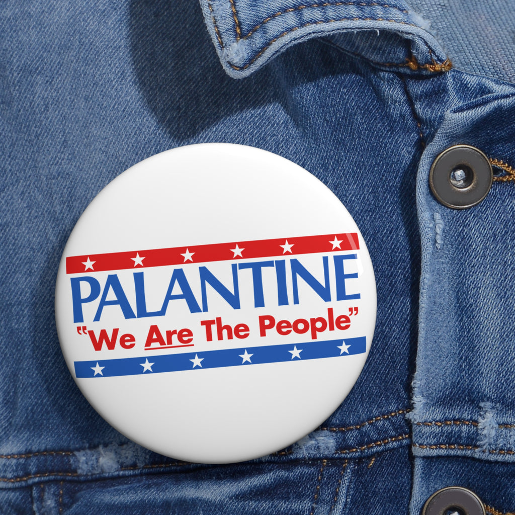 Palantine "We Are The People" Taxi Driver Alternate Campaign Button