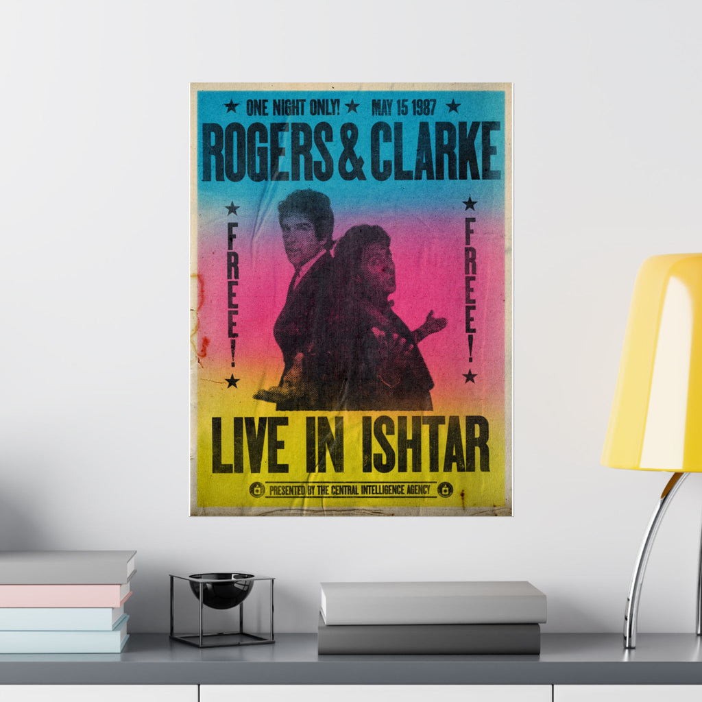 Rogers & Clarke Live in Ishtar Aged Version Matte Vertical Posters